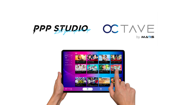 クリエイター事務所PPP STUDIOより美容サロン特化タブレットサイネージ「OCTAVE by MADS」で人気クリエイターの動画コンテンツを配信開始