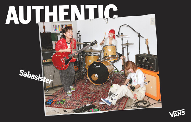 AUTHENTIC VANSブランドを象徴するシューズの新色登場 3人組ガールズバンド「サバシスター」出演のキャンペーン