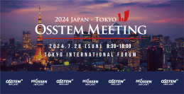 株式会社OSSTEM JAPAN 歯科学術シンポジウム『オステムミーティング 2024東京』を開催！