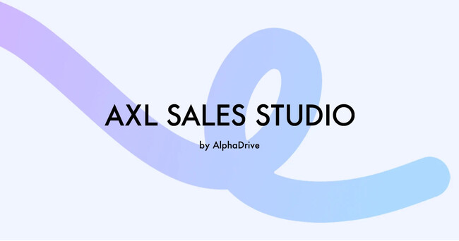 AlphaDrive、新規事業の成功確率を上げるセールス支援スタジオ「AXL SALES STUDIO」を開設