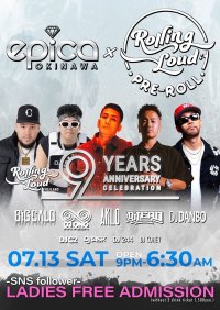 7/13(土)“ジャパン NO.1 HIP HOP ナイトクラブ”エピカの9周年パーティーで、世界最大規模のヒップホップフェスティバル『Rolling Loud Thailand』のプレパーティーが開催決定！
