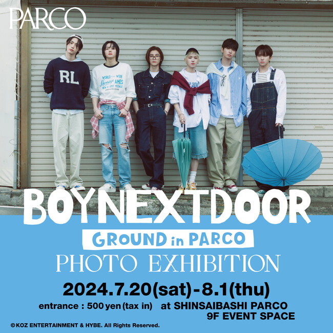 本日待望の日本デビュー！BOYNEXTDOOR国内初の写真展「BOYNEXTDOOR GROUND IN PARCO -PHOTO EXHIBITION-」渋谷に続き、心斎橋でも開催決定！