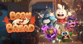 サクッとライトなアクションRPG『Born of Bread』公式サイトの更新、トレーラー第2弾公開のお知らせ