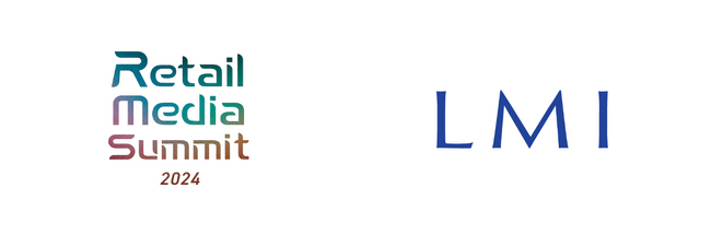 【リテールメディアサミット2024】「LMIグループ株式会社」ゴールドスポンサー決定のお知らせ