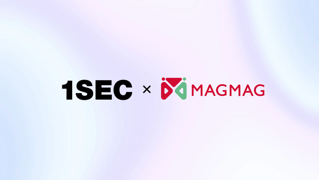 1SEC、クリエイターとファンが繋がるファンダムエコノミー領域にて、国内最大級のメールマガジンプラットフォーム まぐまぐ！と協業開始