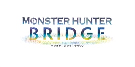 大阪・関西万博「大阪ヘルスケアパビリオン」に『Monster Hunter Bridge』を出展決定！