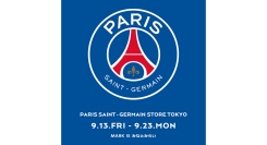 PARIS SAINT-GERMAIN STOREが9/23(月•祝)まで期間限定で登場！！