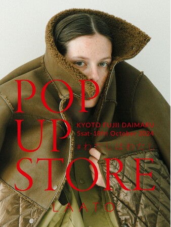 『LAATO』が関西初となるPOP UP STOREを京都・藤井大丸でオープン！