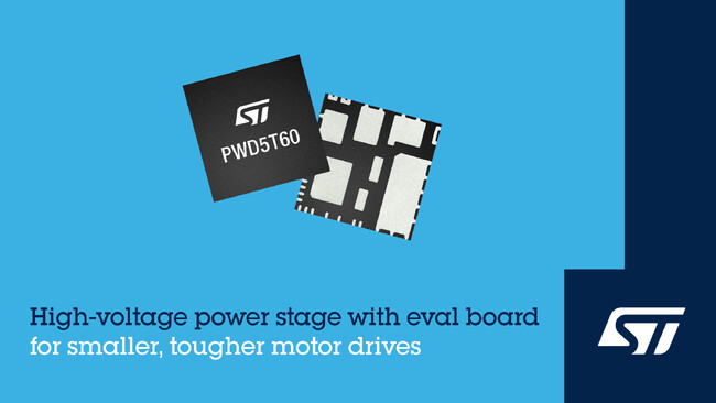 STマイクロエレクトロニクス、より小型で堅牢なモータ・ドライブを実現する高電圧パワー段を集積した小型評価ボードを発表