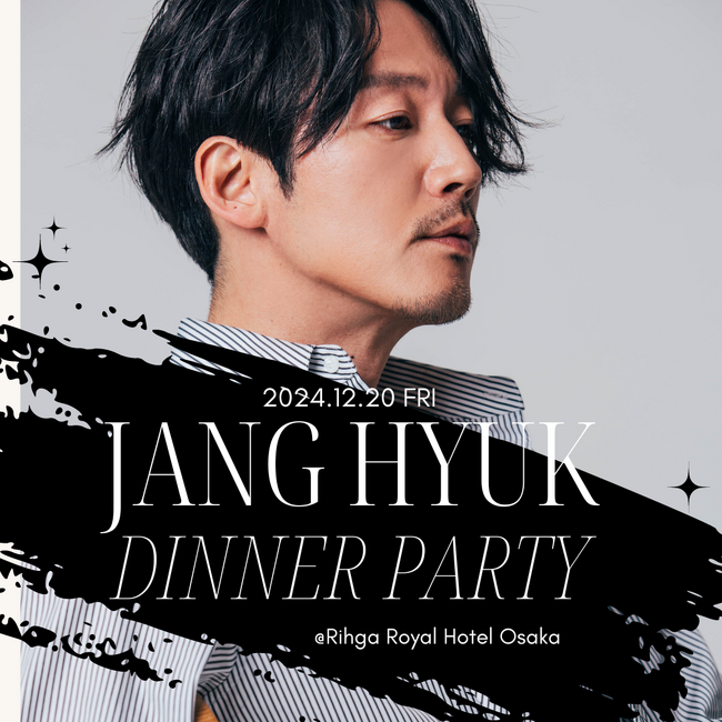 2024.12.20 大阪【チャンヒョク・誕生日&ディナーパーティー】開催