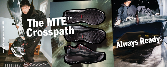 MTE(TM) CROSSPATH　いつでも、どこにでも履いていけるデザイン性と汎用性を兼ね揃えた新しいVANSのアウトドアモデル