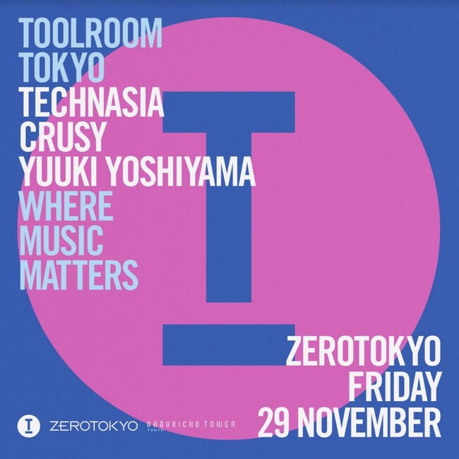 音楽ダウンロードサイトBeatportで2年連続ナンバー１に輝いたレーベル「TOOLROOM」のオフィシャルパーティが、日本最大級のナイトクラブ新宿ZEROTOKYOにて開催！