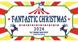 FANTASTIC CHRISTMAS 2024【横浜ワールドポーターズ】