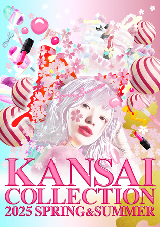 KANSAI COLLECTION 2025 SPRING＆SUMMER開催決定！