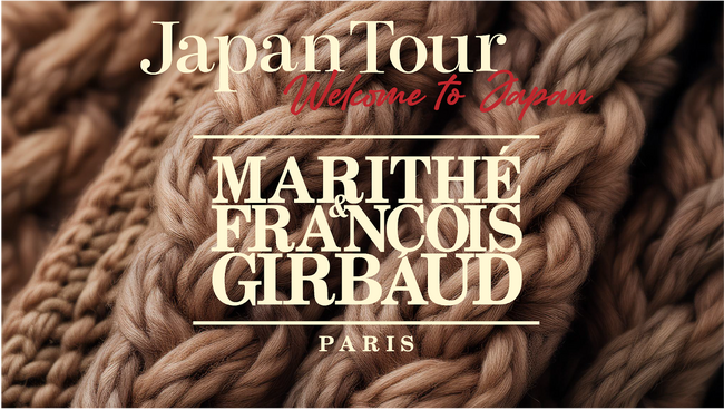 yutoriが販売特約店の韓国の注目ブランド『MARITHE FRANCOIS GIRBAUD（マリテフランソワジルボー）』、日本でPOPUPツアー開催