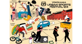 11/9(土)•10(日)日本最大級“入場無料”のアーバンスポーツの祭典『YOKOHAMA URBAN SPORTS FESTIVAL ’24』アスリートが集結