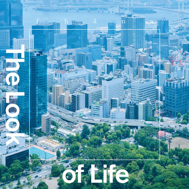 fhana 5thアルバム「The Look of Life」ジャケット写真解禁!!購入者特典、エムカードに収録する内容の詳細を解禁!!