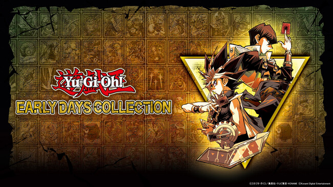 『遊戯王 アーリーデイズコレクション』の全収録タイトル決定！6タイトル追加し、全14タイトル収録！！