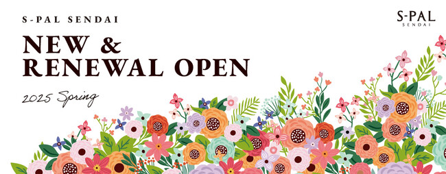 【エスパル仙台】NEW&RENEWAL OPEN 2025 Spring