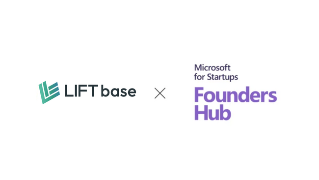 LiftBase、Microsoft社によるスタートアップ支援プログラム「Microsoft for Startups Founders Hub」に採択