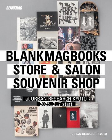 NYストリートカルチャーを追体験する100冊展-「BLANKMAG」ポップアップイベント開催-