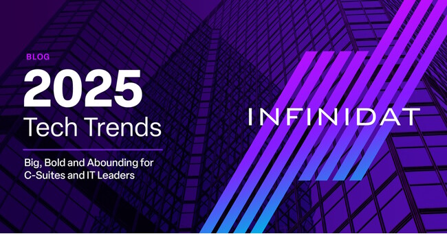 Infinidatが見る2025年のテクノロジートレンド