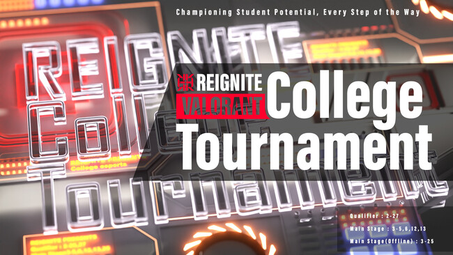 プロeスポーツチーム「REIGNITE」が、大学生限定のeスポーツ大会「REIGNITE VALORANT College Tournament」を開催！大学eスポーツシーンの発展に取り組む。