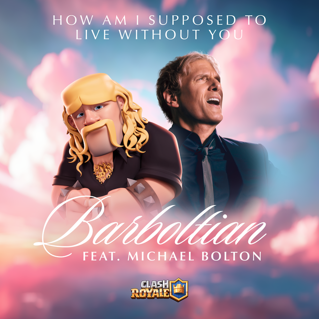 グラミー賞受賞ラブソング 『How Am I Supposed to Live Without You』が クラロワのメインキャラクターとのデュエットで新たにリメイク！