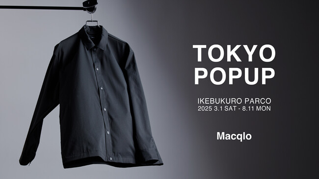 【累計販売数1万着突破】“黒×高機能”アパレル『Macqlo』、3/1(土)より池袋PARCOに期間限定ストアをオープン！