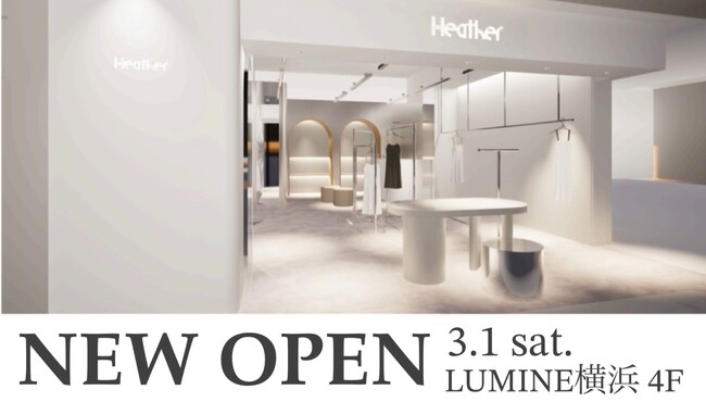 Heather、新店「ルミネ横浜店」を2025年3月1日（土）にオープン！ 大人気POLOBCSコラボアイテム限定販売