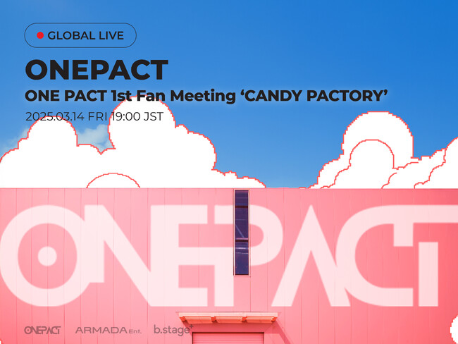 ONE PACT、3月14日に韓国で開催されるファンミーティングの生中継が決定!