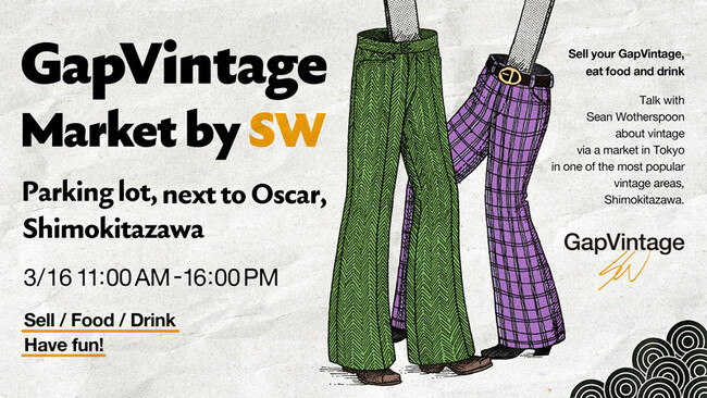Sean Wotherspoonがプロデュースするイベント「GapVintage Market by SW」を下北沢OSCARで3月16日(日)開催