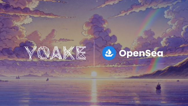 世界最大のNFTマーケットプレイス「OpenSea」とYOAKE entertainmentが提携　鈴木央氏の漫画を原作とする大ヒットアニメ「七つの大罪」シリーズ初のNFTをグローバル展開
