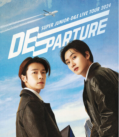 SUPER JUNIOR-D&E「SUPER JUNIOR-D&E LIVE TOUR 2024 -DEparture-」 LIVE Blu-ray　本日発売！メンバーからのコメント動画が到着！！