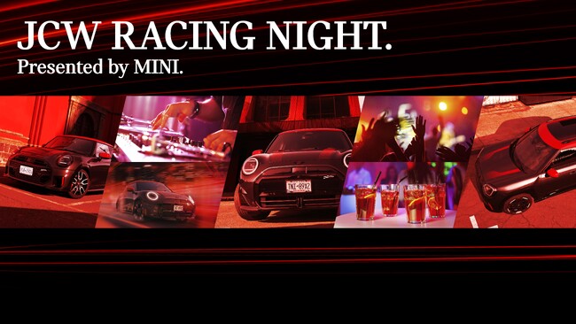 「JCW RACING NIGHT presented by MINI」を開催