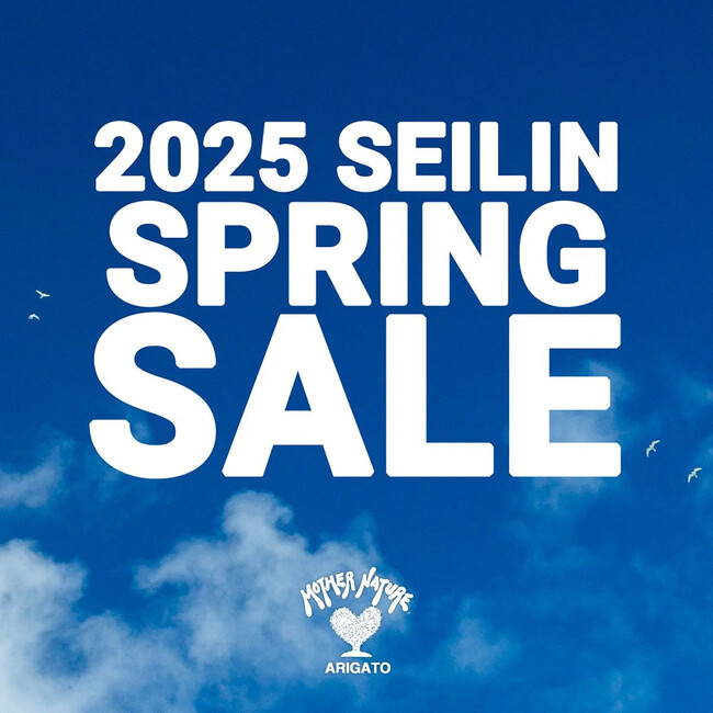 「2025 SEILIN SPRING SALE」を4月26日（土）より開催！〈HOLLYWOOD RANCH MARKET〉〈BLUE BLUE〉など春夏アイテムが幅広く登場