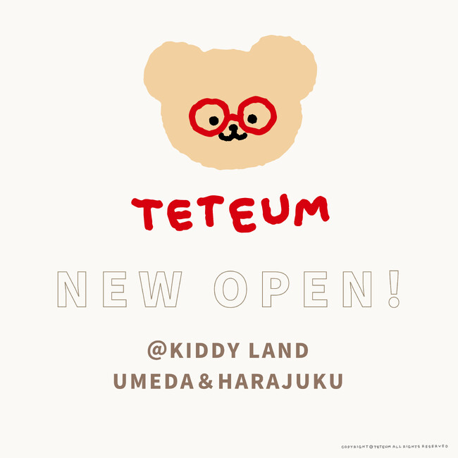【日本初上陸！】韓国ブランド「TETEUM（テットム）」日本公式グッズ「キデイランド梅田＆原宿」に登場！
