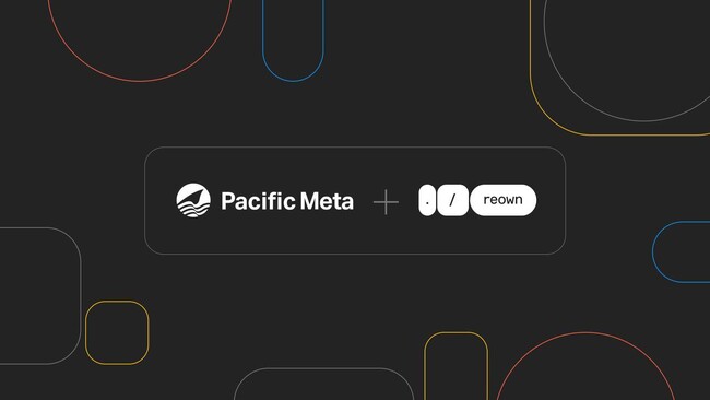 Pacific Meta投資先のReown (旧WalletConnect) がBinance・OKX含む世界の主要取引所に上場