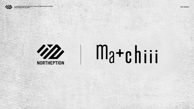  【NORTHEPTION】matchiii様 スポンサー締結のお知らせ