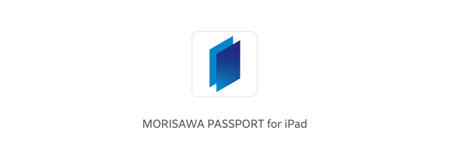 フォント提供アプリ「MORISAWA PASSPORT for iPad」提供終了のお知らせ