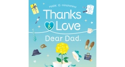 Thanks＆Love Dear Dad.【MARK IS みなとみらい】