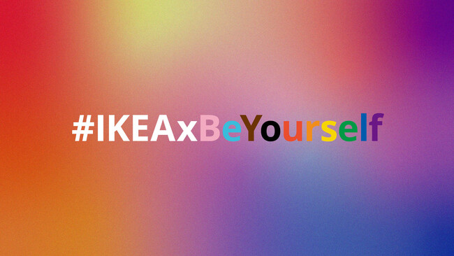 イケア、5月17日（土）の「IDAHOBIT（国際反ホモフォビア・トランスフォビア・バイフォビアの日）」に際して、LGBT+コミュニティをサポートするインクルーシブな取り組みの継続を表明