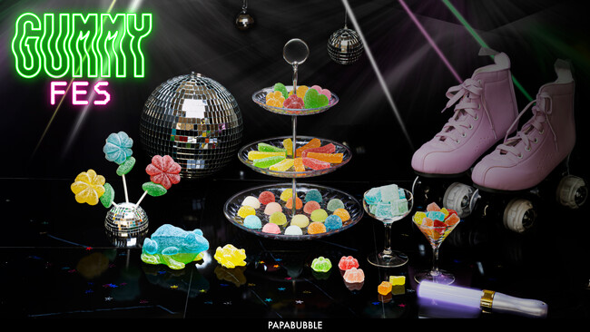 キャンディシアターPAPABUBBLが“グミフェス” 開催　全9種の個性的なグミたちが大集合！PAPABUBBLEのグミシリーズ　5月29日より発売