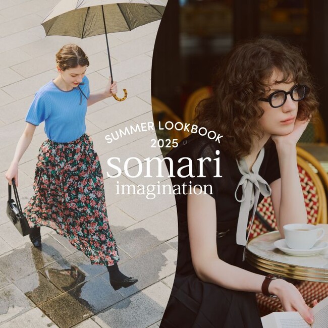 somari imagination 2025 SUMMER LOOKBOOKを公開。一部アイテムPRE ORDER 10%OFFも受付中！【オシャレウォーカー】