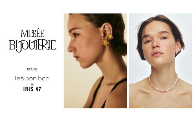 ジュエリーブランドles bonbon(ル ボンボン)とIRIS47（イリスフォーセブン）初の路面店【Musee Bijouterie】が表参道にオープン。