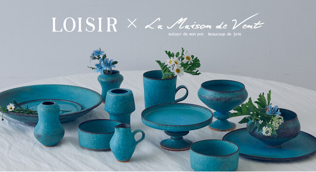 LOISIR×La Maison de Vent コラボレーションアイテムが6/6（金）より発売