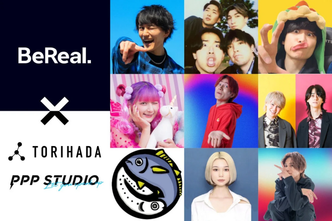 Z世代人気インフルエンサー“無料“アサイン付き！TORIHADA、BeReal Japanとのコンテンツパートナー協業パッケージ「BeUP!」の提供を開始