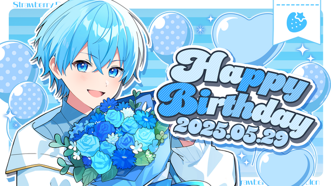 ころん(すとぷり) 、誕生日5月29日に バースデーグッズの発売とオリジナル曲MV情報を公開！本人からメッセージも到着！