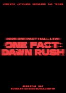 [ONE FACT : DAWN RUSH]ティザーポスター