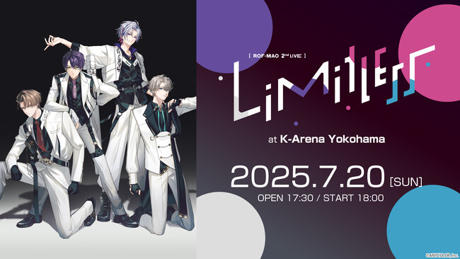 【にじさんじ】ROF-MAO 2ndライブ「Limitless」 7/20、ニコニコで国内独占生配信が決定